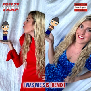 I was wie's is (Remix)