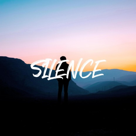 Silence | Boomplay Music