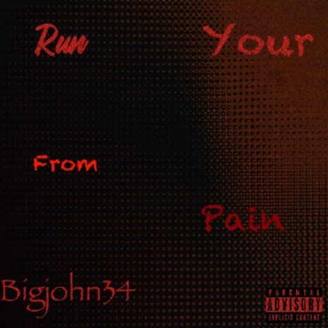 Run from your pain
