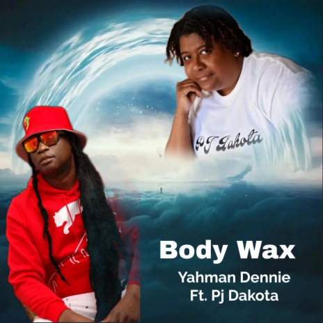 Body Wax | Boomplay Music