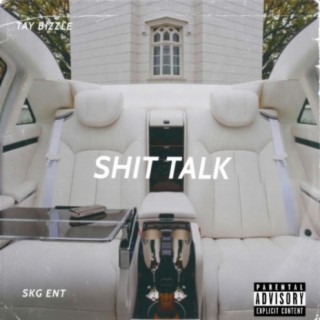 Shit Talk