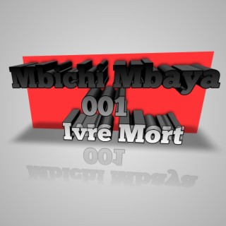 Ivre mort lyrics | Boomplay Music