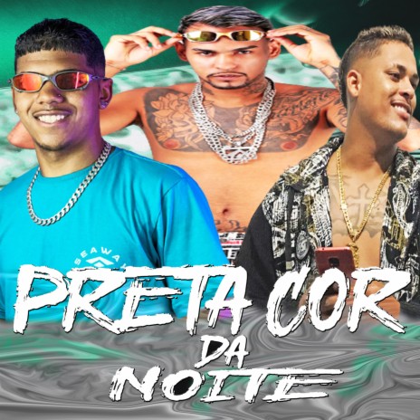 Preta Cor da Noite ft. luiz mc & cachorro do mangue | Boomplay Music