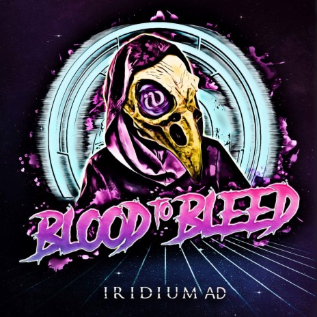 Blood to Bleed | Boomplay Music