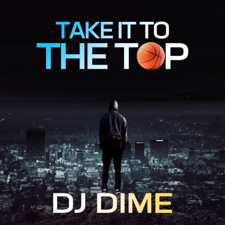 Take It to the Top | Boomplay Music