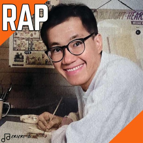 Rap De Akira Toriyama