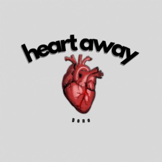 Heartaway lyrics | Boomplay Music
