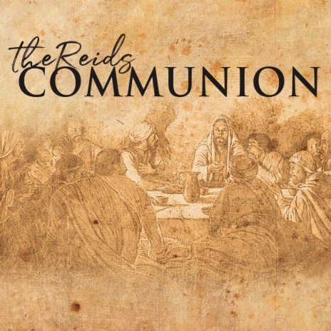 Communion | Boomplay Music