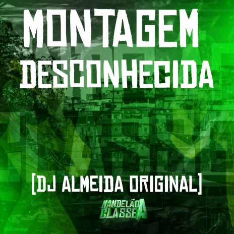 Montagem Desconhecida | Boomplay Music