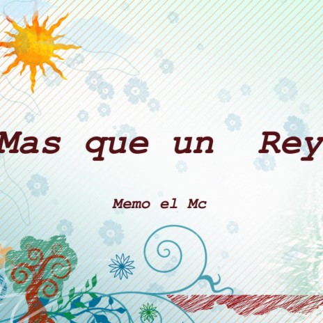 Mas que un Rey | Boomplay Music