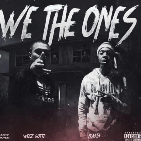 We The Ones (feat. Bla$ta) | Boomplay Music