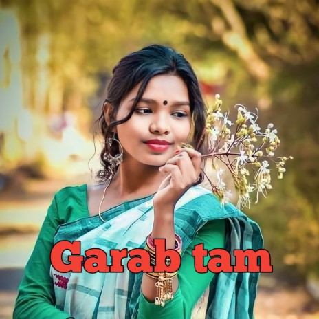 Garab Tam | Boomplay Music