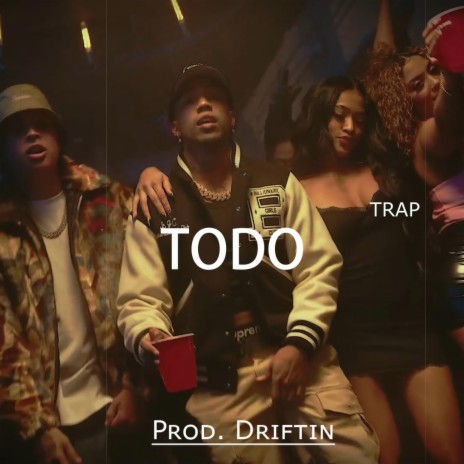 Todo (Instrumental Trap) | Boomplay Music