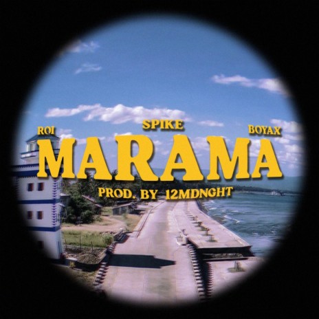 Marama ft. Roi, Spike & Boyax | Boomplay Music