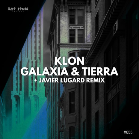 Galaxia & Tierra (Javier Lugardo Remix)