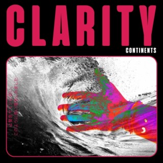 Clarity lyrics | Boomplay Music