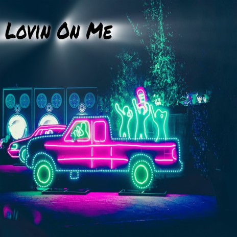 Lovin On Me (In the Style of Jack Harlow) [ Karaoke Version] | Boomplay Music