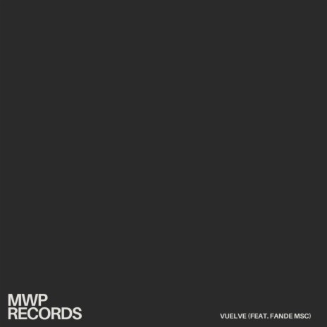 Vuelve ft. FANDE MSC | Boomplay Music