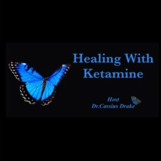 Healing with Ketamine 'Zack Lessner'