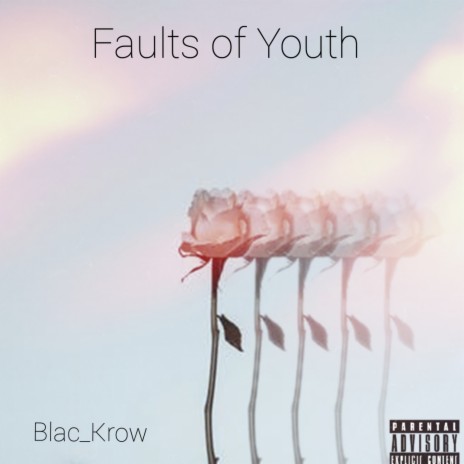 Faults of Youth