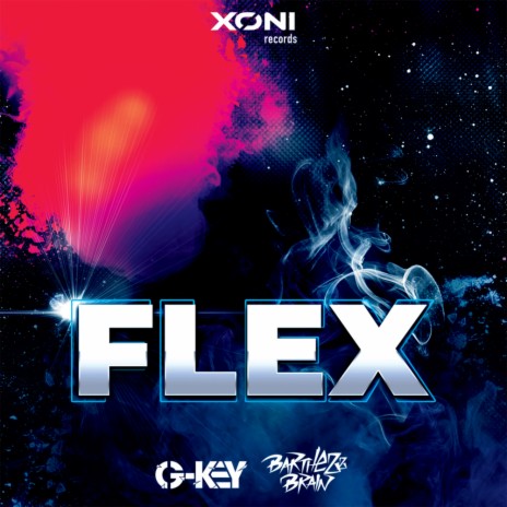 Flex (Original Mix) ft. Barthezz Brain | Boomplay Music