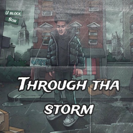 Through tha storm | Boomplay Music