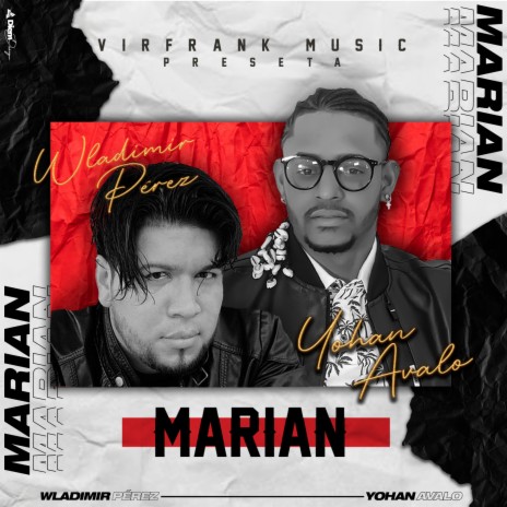 Marian (feat. Wladimir Perez) | Boomplay Music