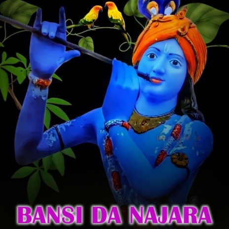 Bansi Da Najara | Boomplay Music