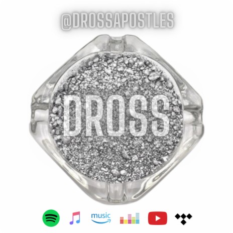 Dross | Boomplay Music
