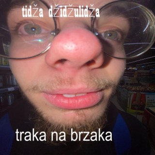 Traka Na Brzaka