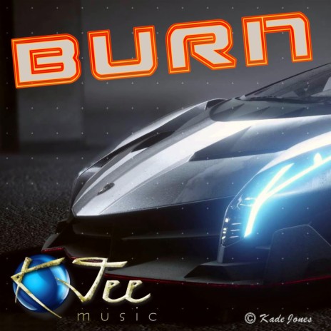 Burn | Boomplay Music