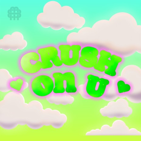 Crush On U (Club Mix) | Boomplay Music