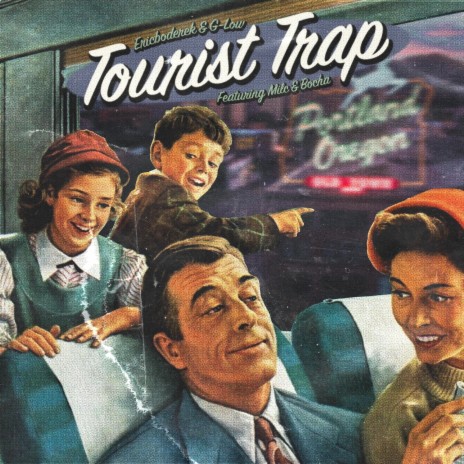 Tourist Trap ft. G-LOW, Milc & Bocha | Boomplay Music