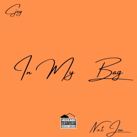 In My Bag (feat. NXT J.E.N)
