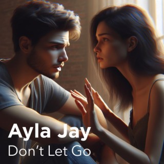 Don't Let Go EP