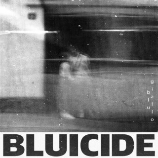 Bluicide