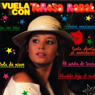 Vuela Con Teresa Rabal