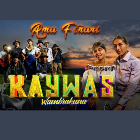 AMA FIÑARI Grupo Kaywas | Boomplay Music