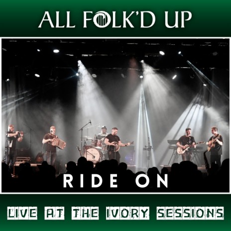 Ride On (Live at The Ivory Sessions) | Boomplay Music