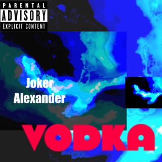 VODKA lyrics | Boomplay Music