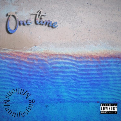 One Time ft. ShanGold & ABG | Boomplay Music
