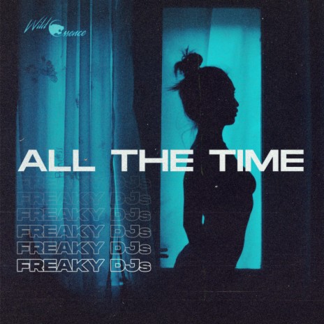 All The TIme (Original Mix) | Boomplay Music