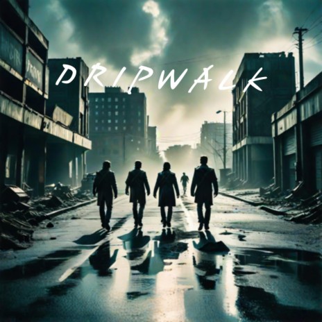 Dripwalk ft. Sauceboi26 | Boomplay Music