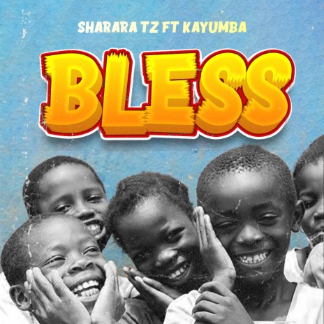 Bless ft. Kayumba | Boomplay Music