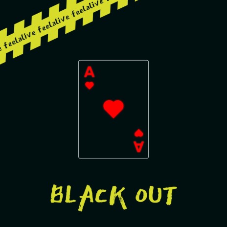 Blackout | Boomplay Music