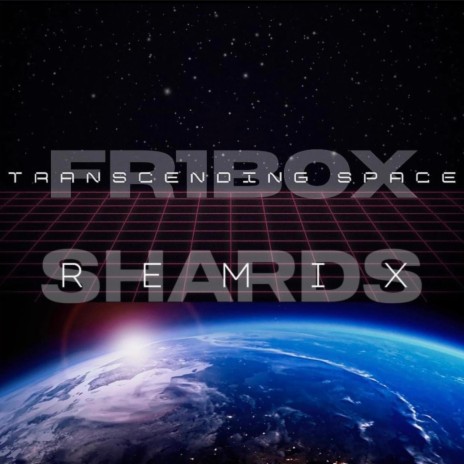 Transcending Space (Remix) ft. Shards | Boomplay Music