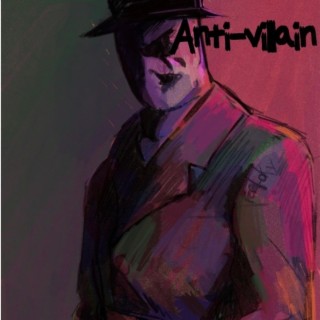 ANTI-VILLAIN