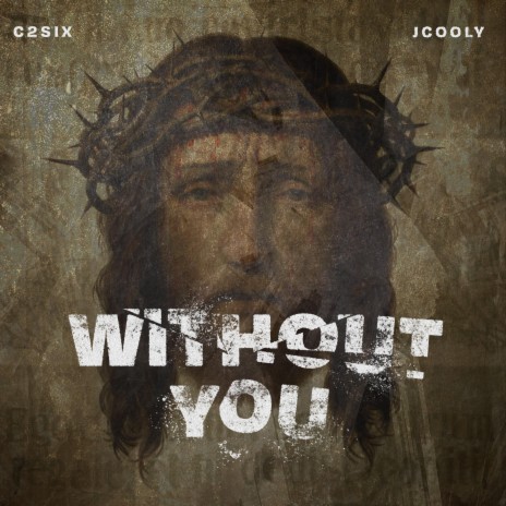 Without You ft. JCooly