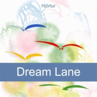 Dream Lane