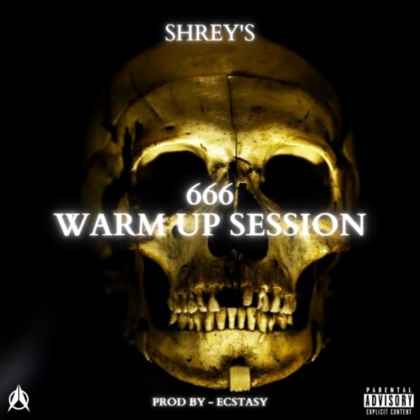 666 Warmup Session | Boomplay Music